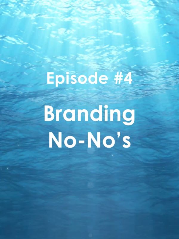 Branding No-No’s
